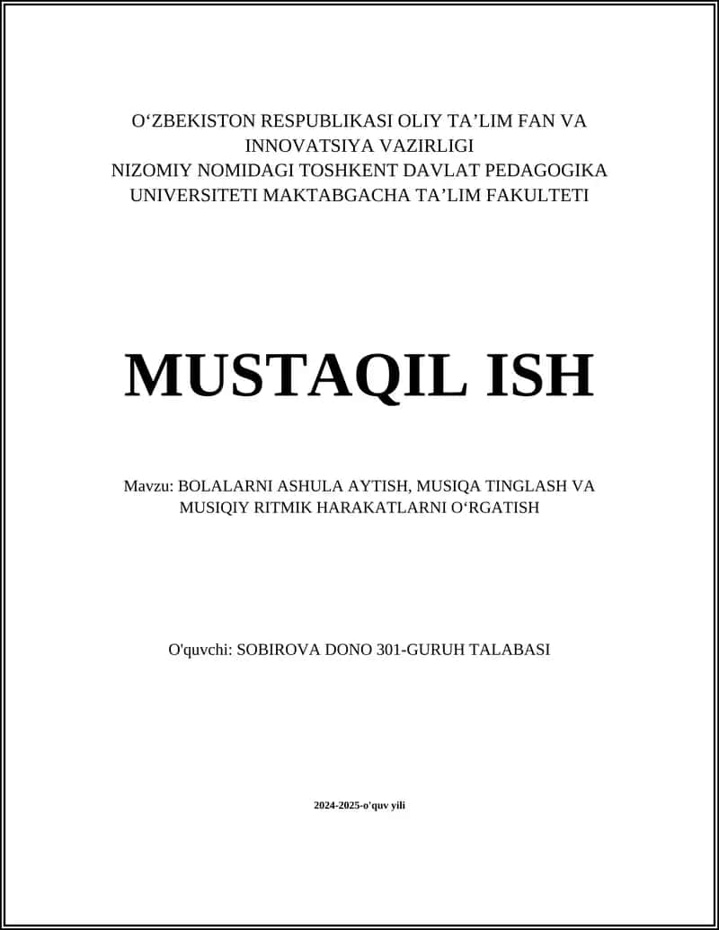 BOLALARNI ASHULA AYTISH, MUSIQA TINGLASH VA MUSIQIY RITMIK HARAKATLARNI OʻRGATISH
