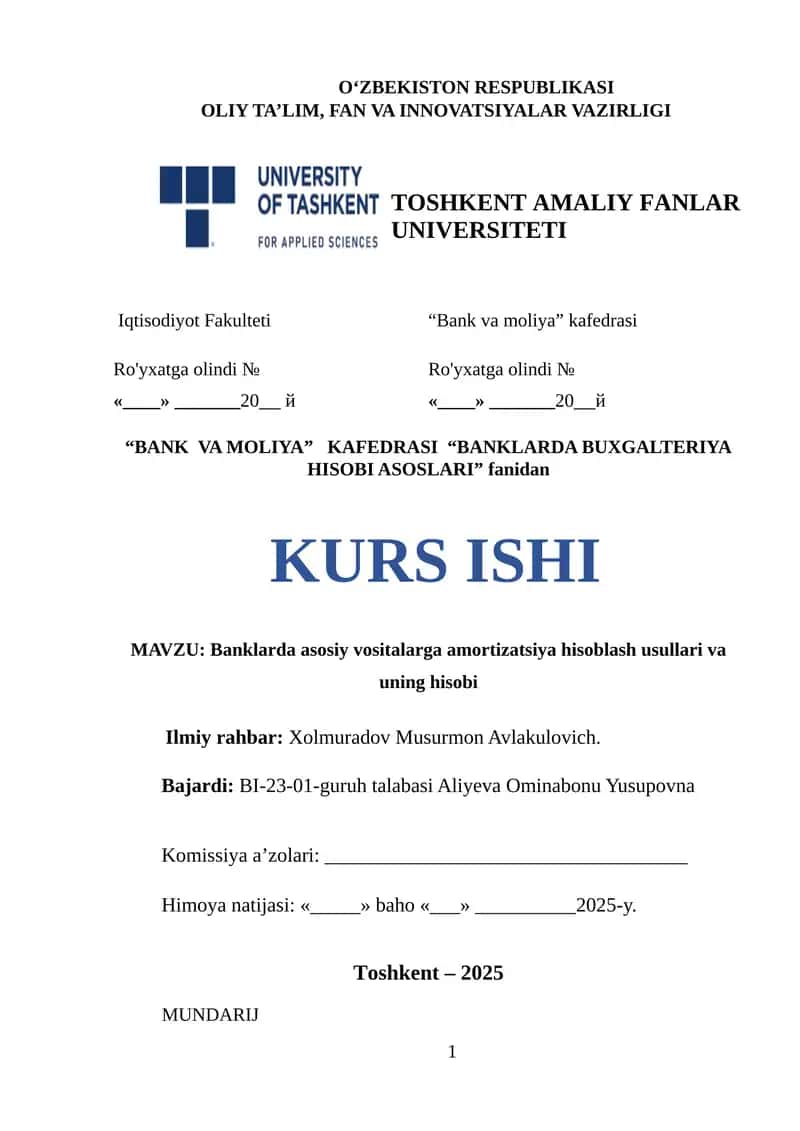 Banklarda asosiy vositalarga amortizatsiya hisoblash usullari va uning hisobi