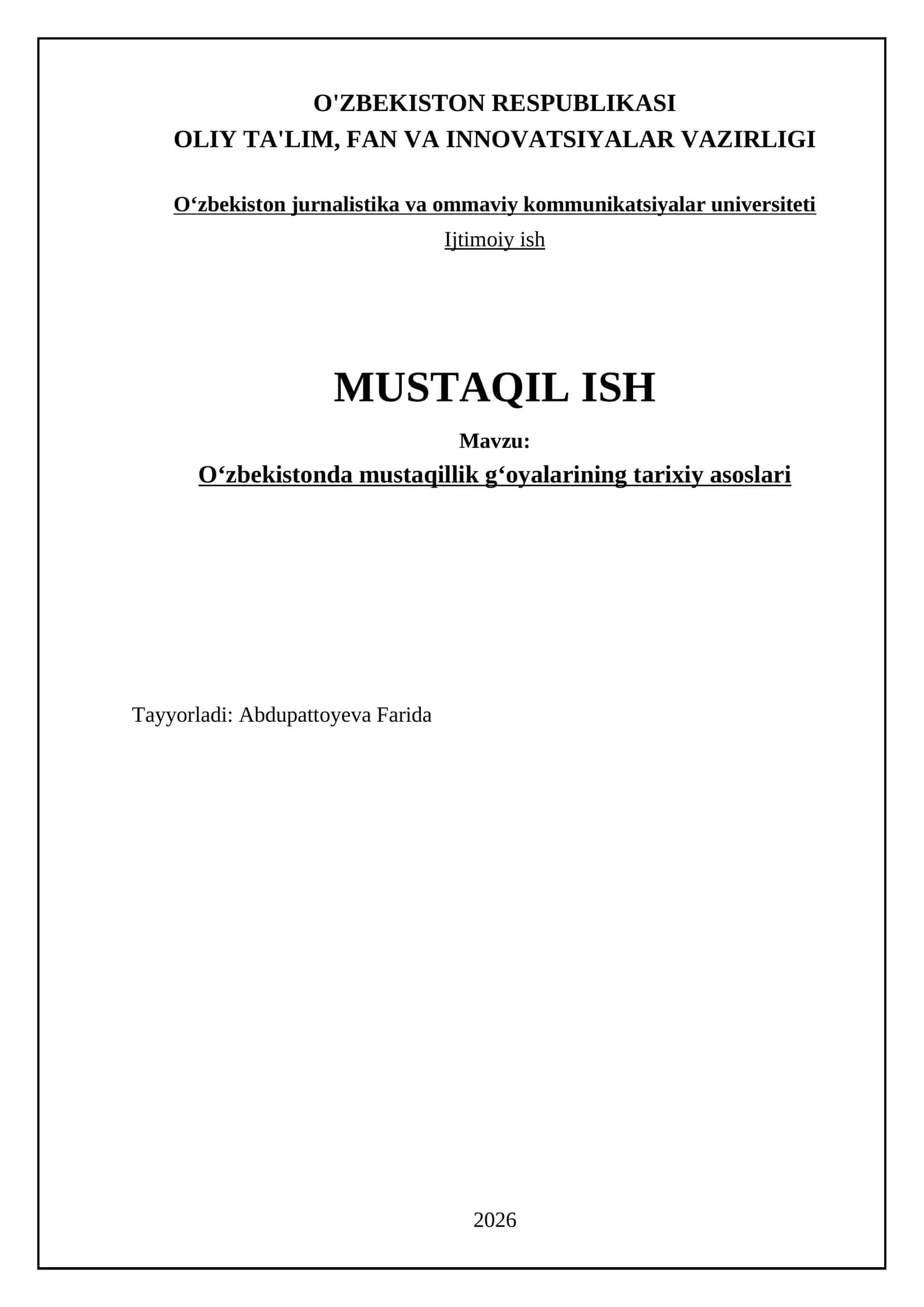 Oʻzbekistonda mustaqillik gʻoyalarining tarixiy asoslari