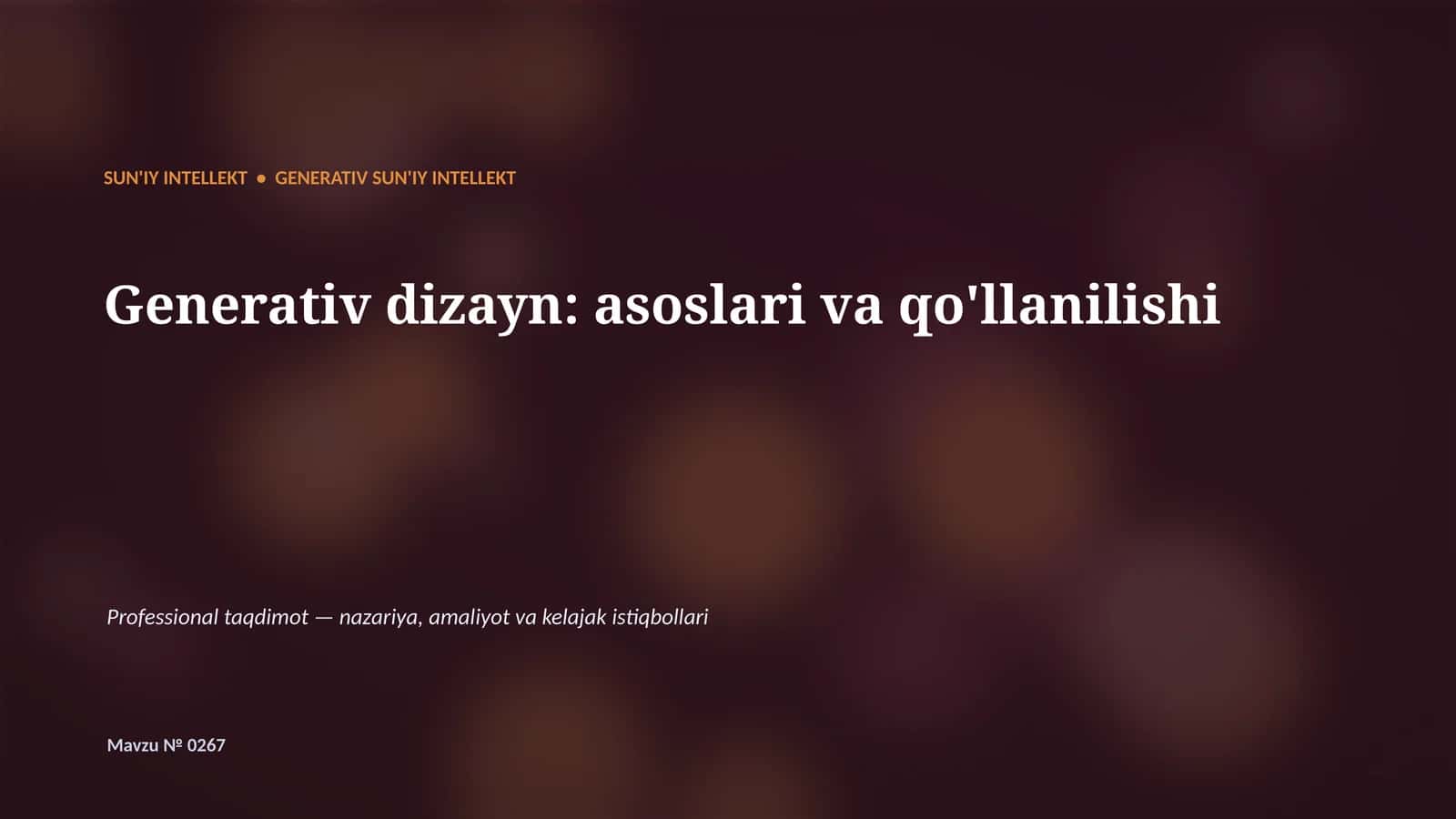 Generativ dizayn: asoslari va qo'llanilishi