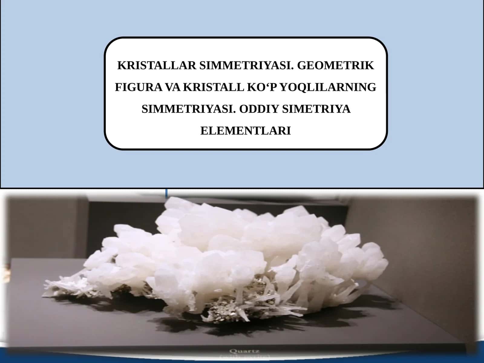 KRISTALLAR SIMMETRIYASI
