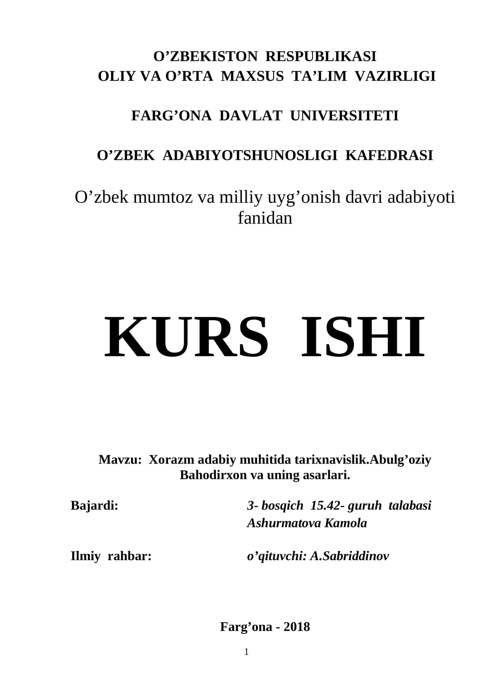 Xorazm adabiy muhitida tarixnavislik.Abulg’oziy Bahodirxon va uning asarlari