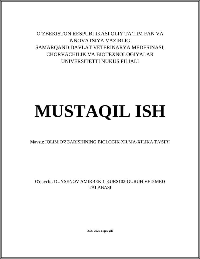 IQLIM O'ZGARISHINING BIOLOGIK XILMA-XILIKA TA'SIRI