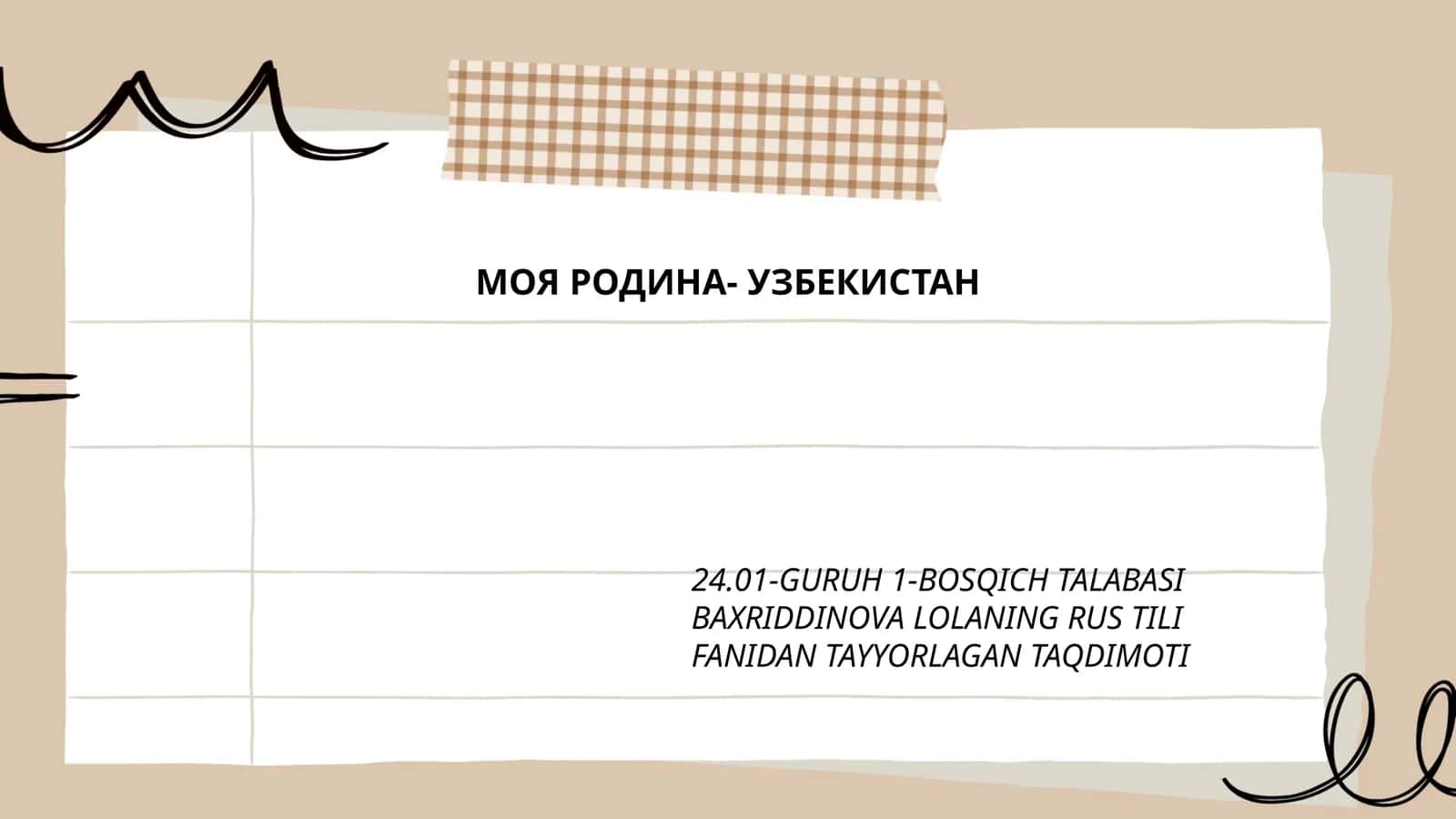 BAXRIDDINOVA LOLANING RUS TILI FANIDAN TAYYORLAGAN TAQDIMOTI