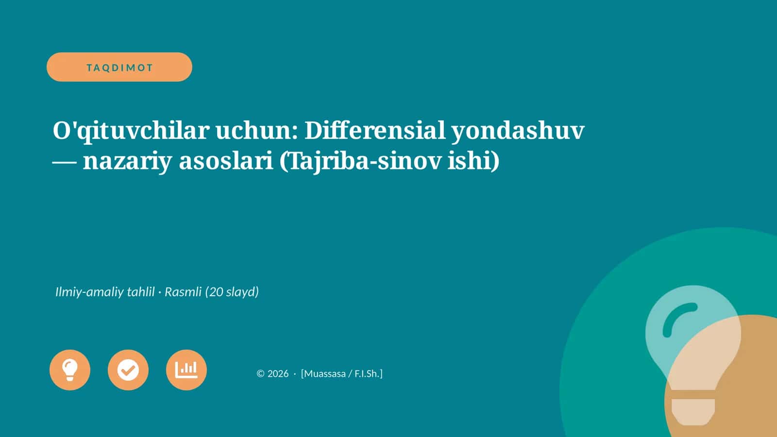 Differensial yondashuv — nazariy asoslari (Tajriba-sinov ishi)