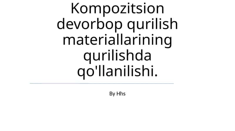Kompozit Qurilish Materiallarining Qo‘llanilishi