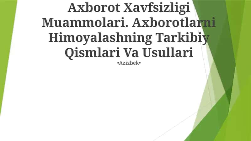 Axborot Xavfsizligi Muammolari
