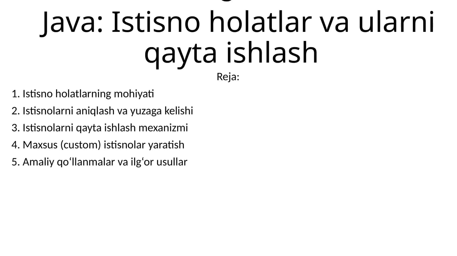 8-Java: Istisno holatlar va ularni qayta ishlash