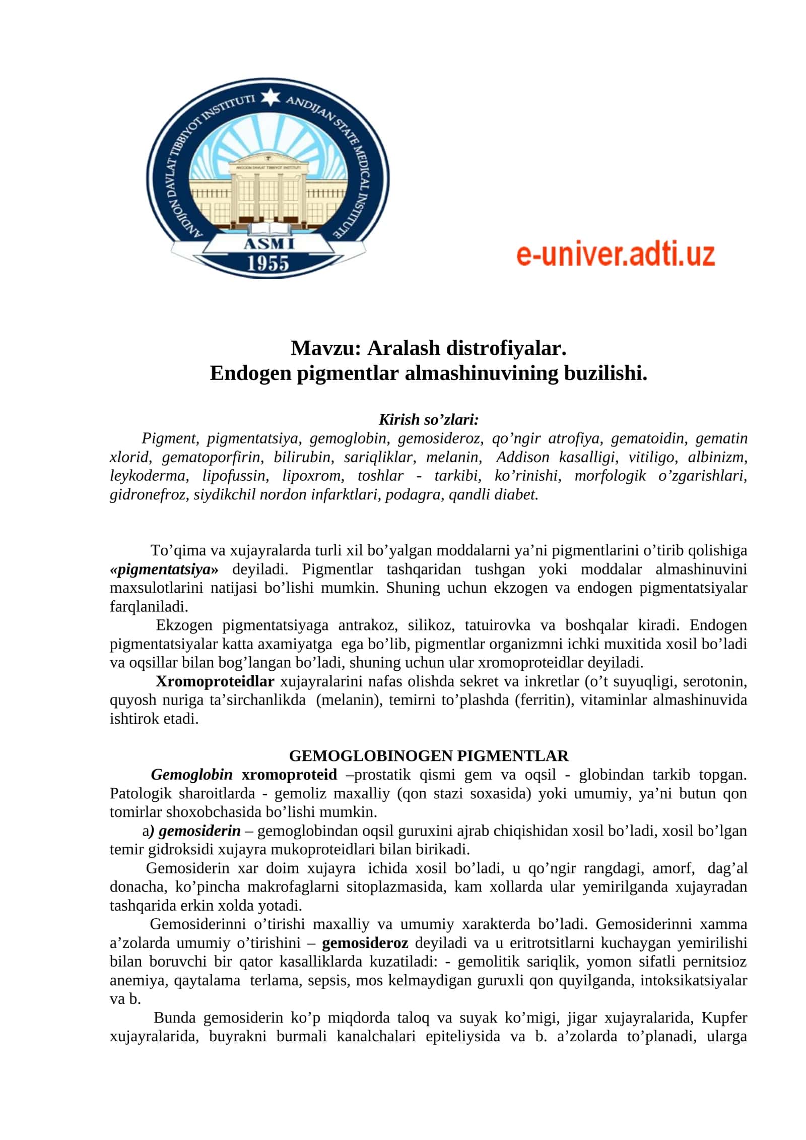 Aralash distrofiyalar. Endogen pigmentlar almashinuvining buzilishi