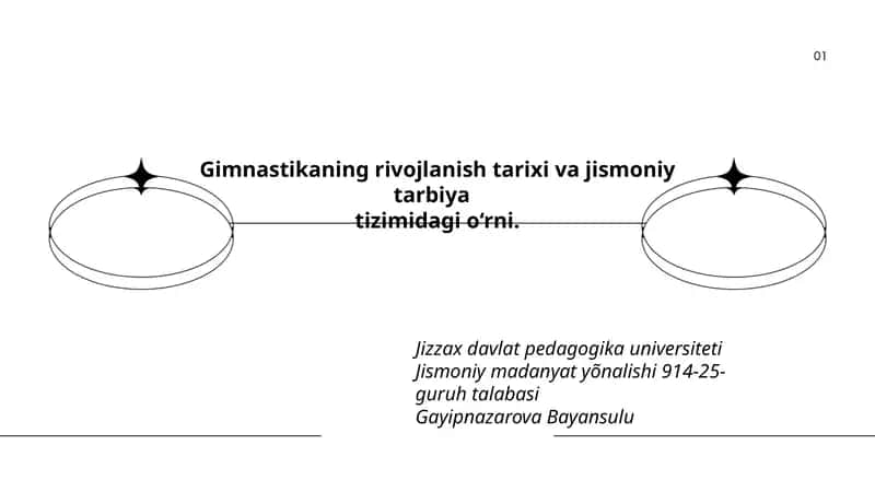 Gimnastikaning rivojlanish tarixi va jismoniy tarbiya tizimi