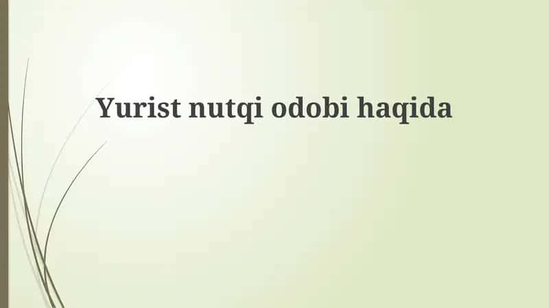 Yurist nutqiodobi haqida