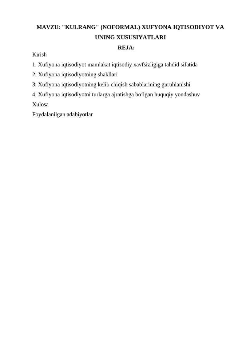 "KULRANG" (NOFORMAL) XUFYONA IQTISODIYOT VA UNING XUSUSIYATLARI