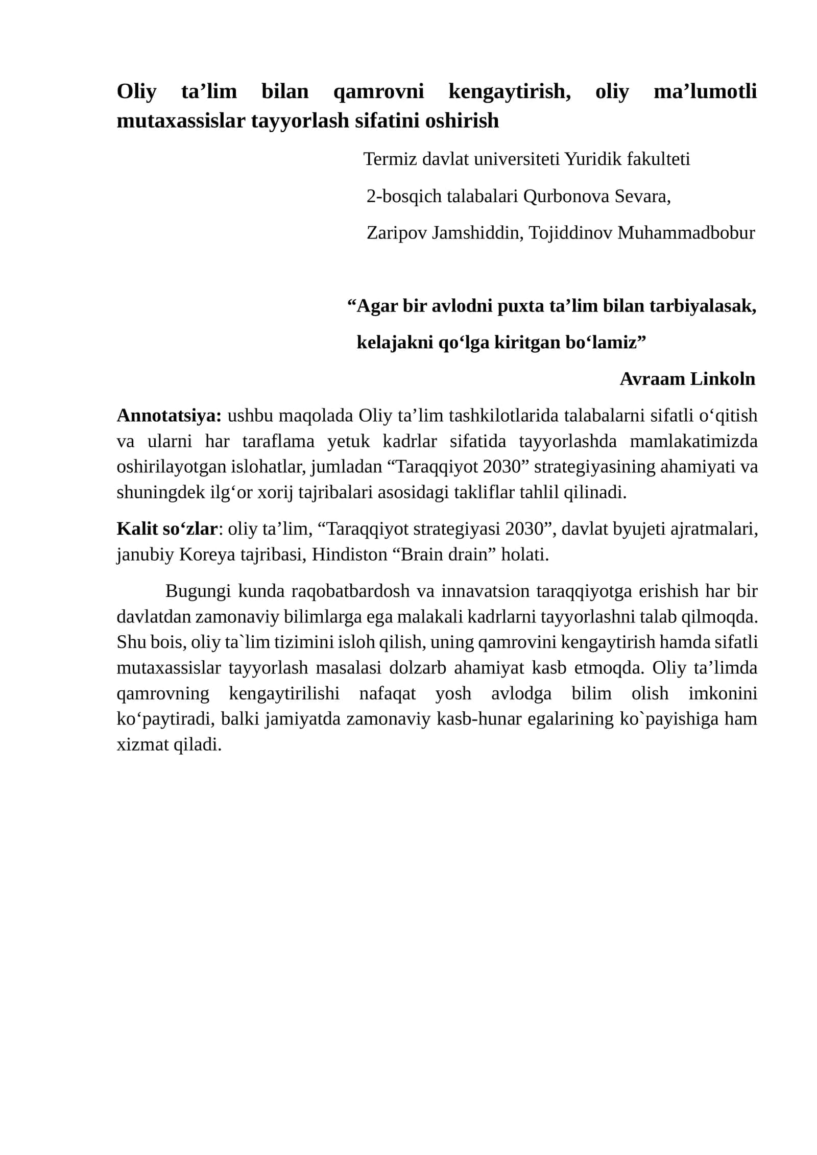 Oliy ta’lim bilan qamrovni kengaytirish, oliy ma’lumotli mutaxassislar tayyorlash sifatini oshirish