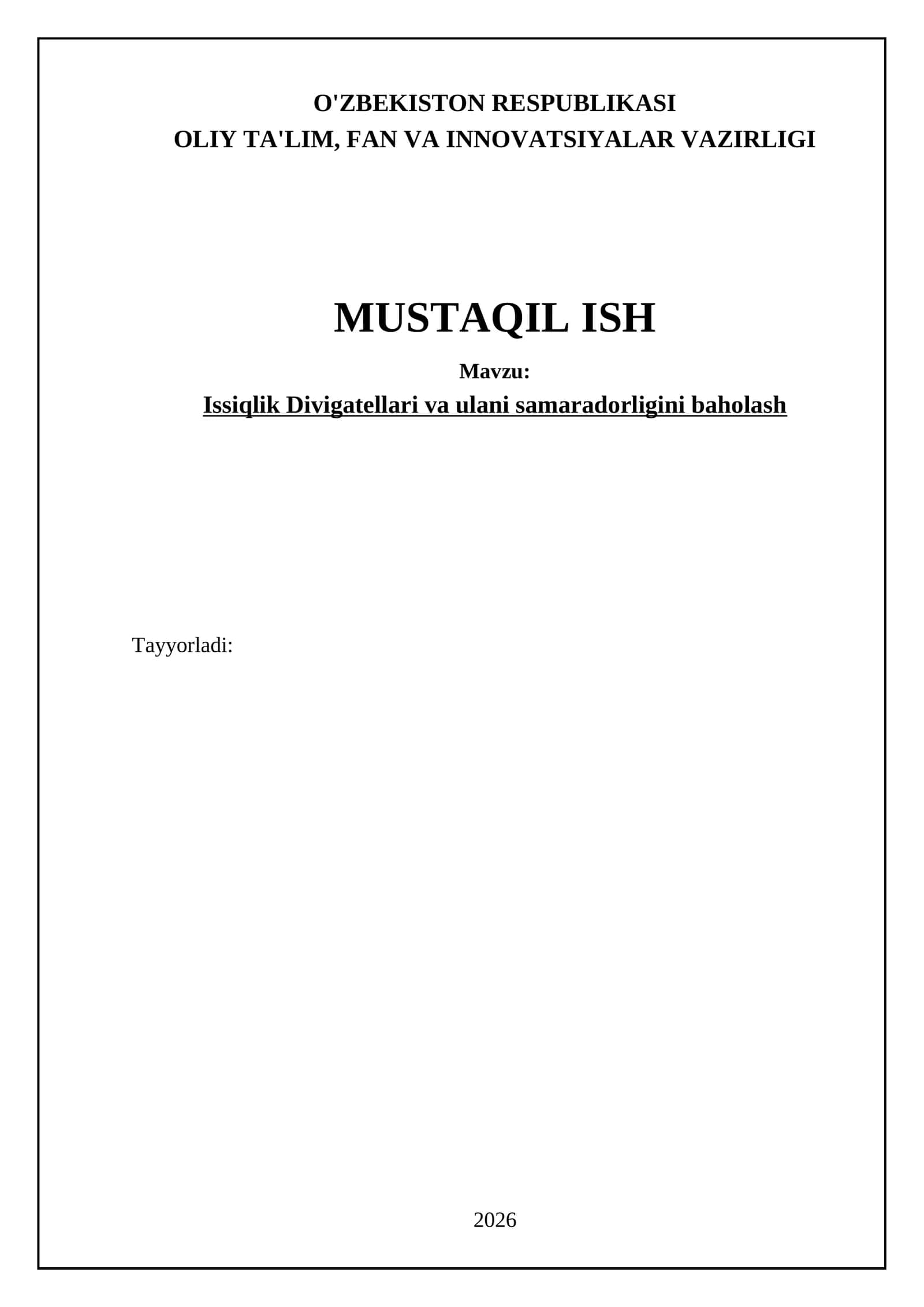 Issiqlik Divigatellari va ulani samaradorligini baholash
