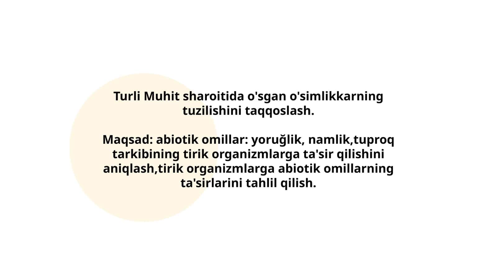 Turli Muhit sharoitida o'sgan o'simlikkarning tuzilishini taqqoslash