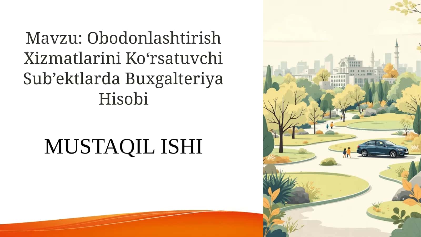 Obodonlashtirish Xizmatlarini Ko‘rsatuvchi Sub’ektlarda Buxgalteriya Hisobi