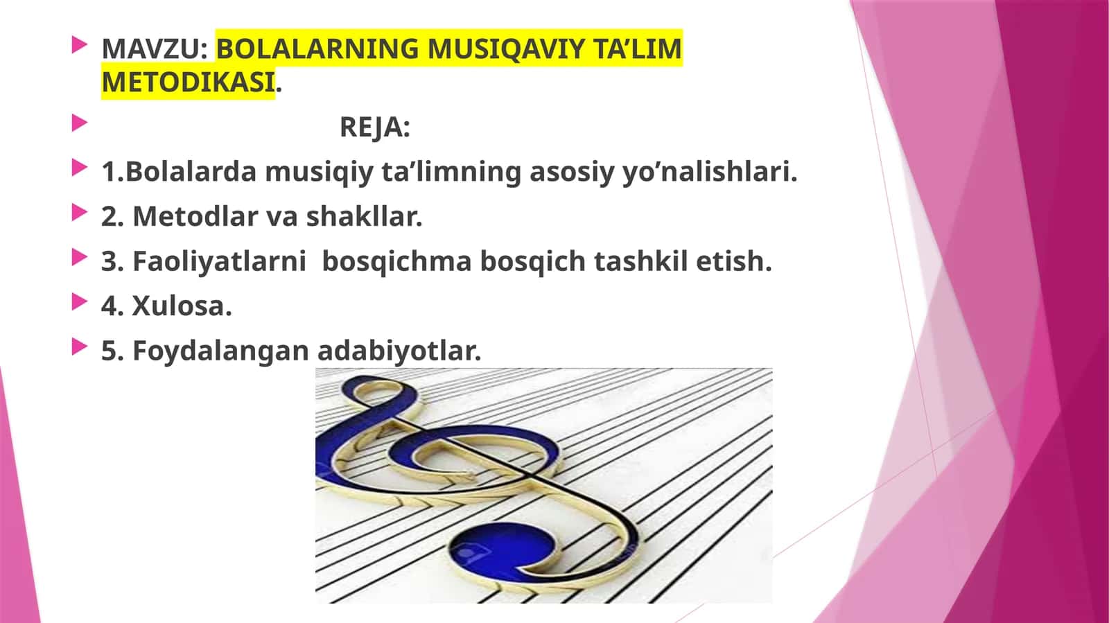 BOLALARNING MUSIQAVIY TA'LIM METODIKASI