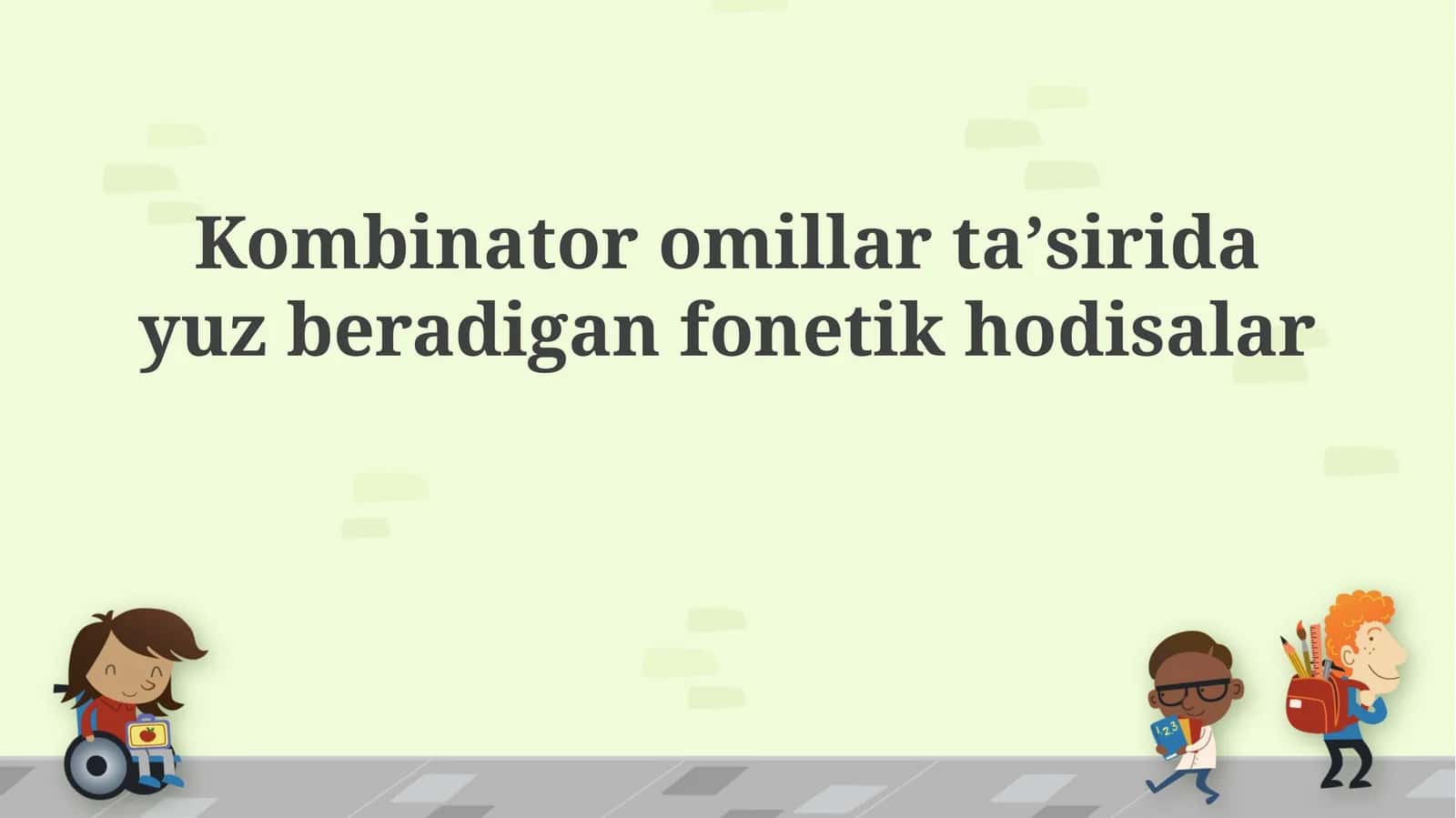Kombinator omillar taʼsirida yuz beradigan fonetik hodisalar