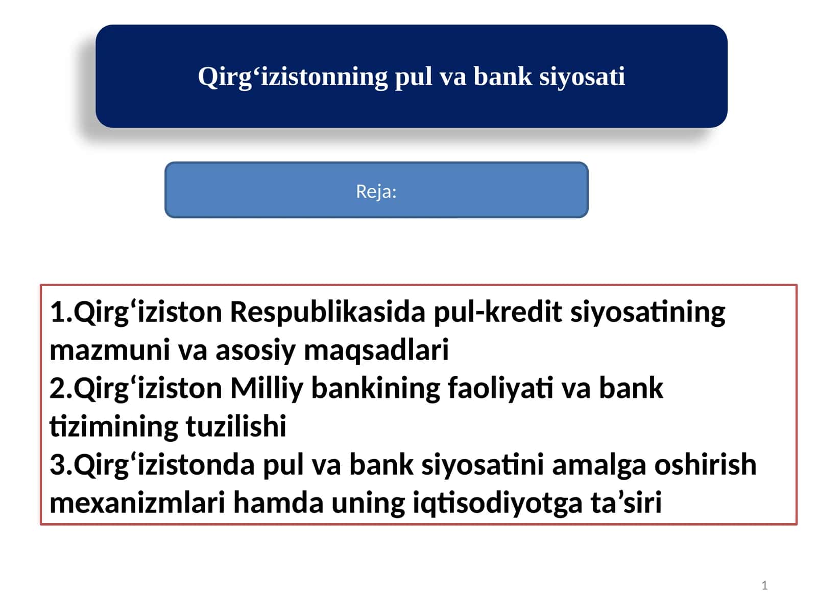 Qirg‘izistonning pul va bank siyosati