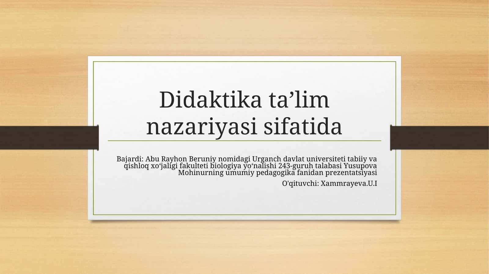 Didaktika taʼlim nazariyasi sifatida