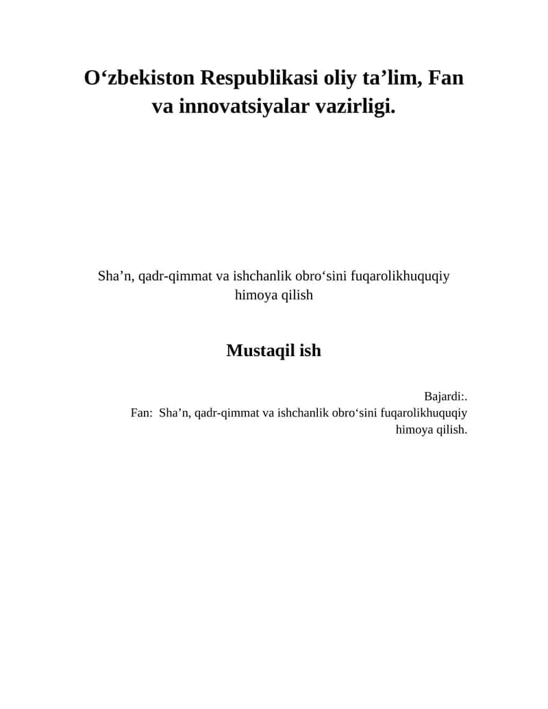 Sha’n, Qadr-qimmat va Ishchanlik Obro‘sini Fuqarolikhuquqiy Himoya Qilish