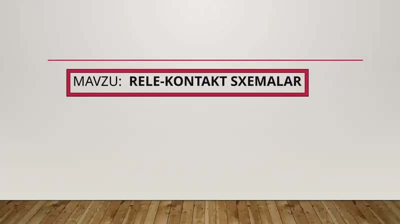 Rele kontakt sxemalari