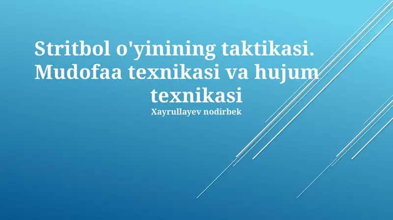 Stritbol o'yinining taktikasi