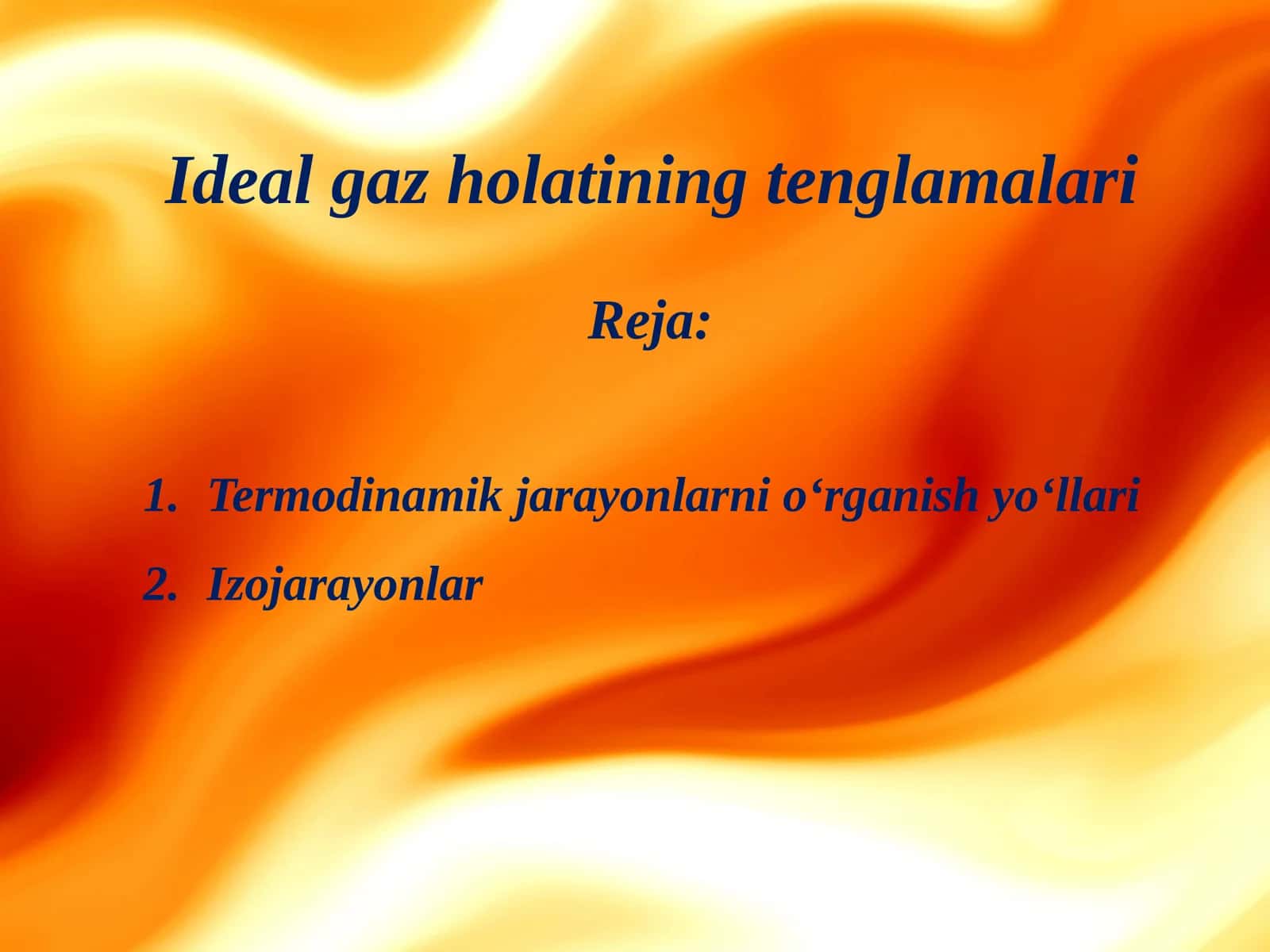 Ideal gaz holatining tenglamalari