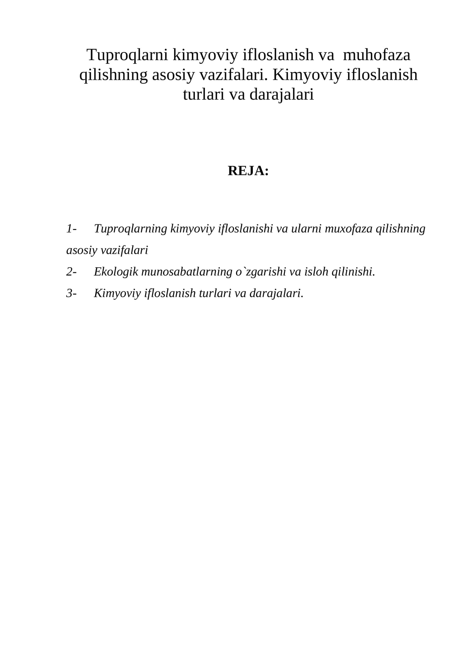 Tuproqlarni kimyoviy ifloslanish va muhofaza qilish