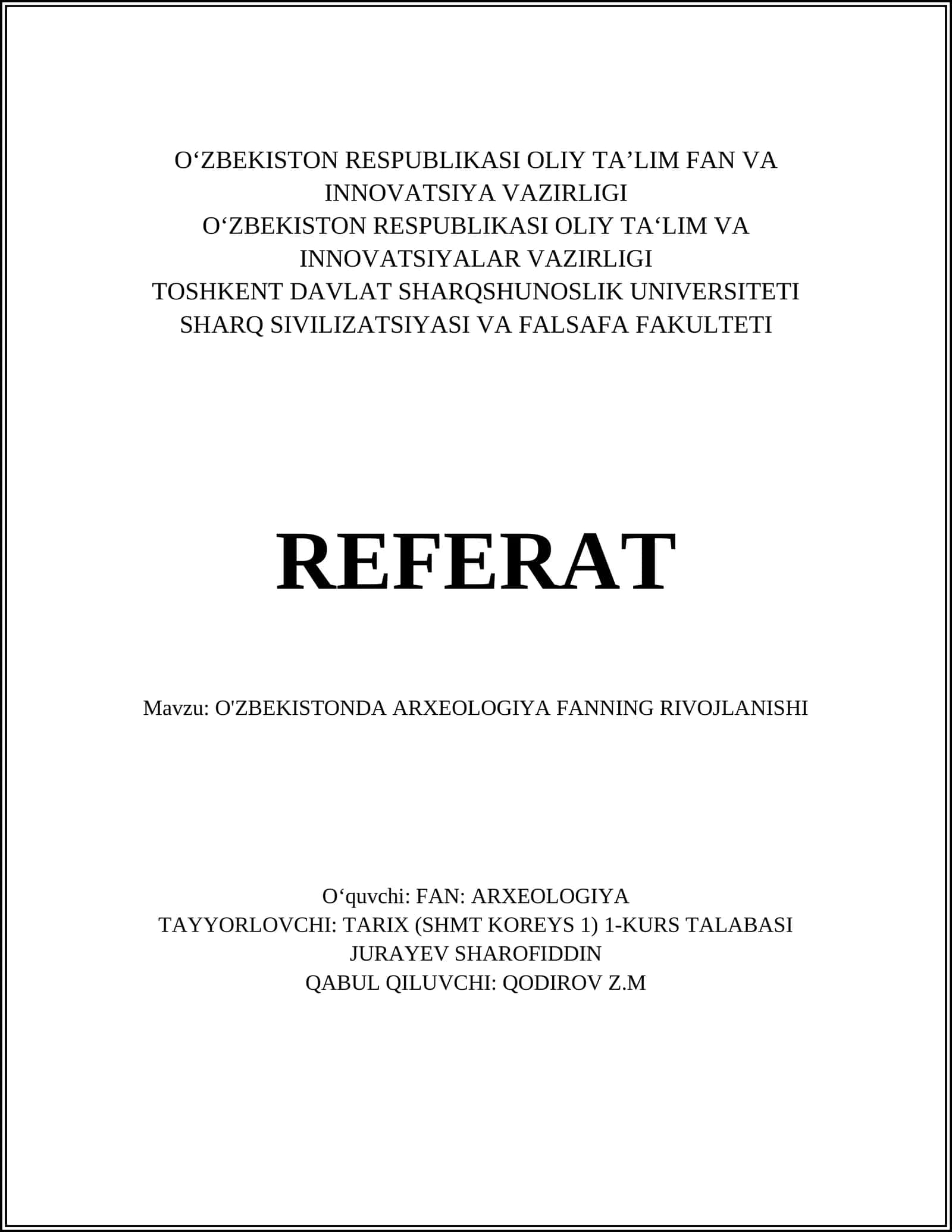 O'ZBEKISTONDA ARXEOLOGIYA FANNING RIVOJLANISHI