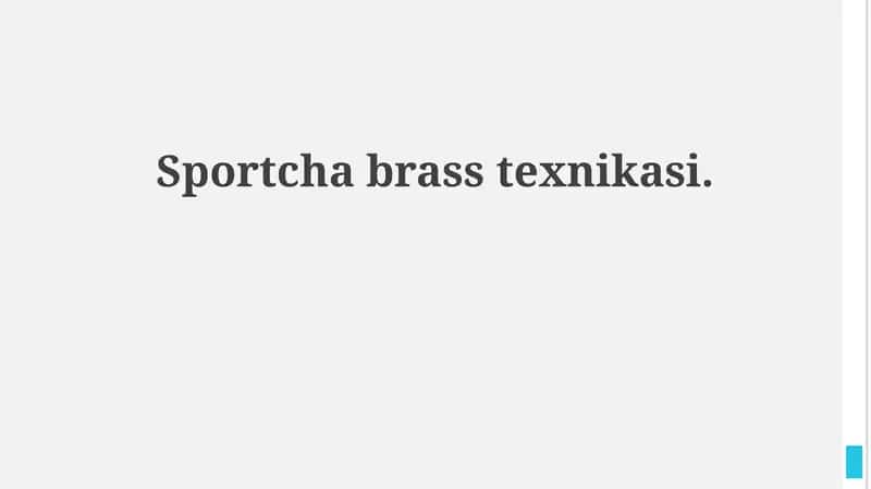 Sportcha brass texnikasi