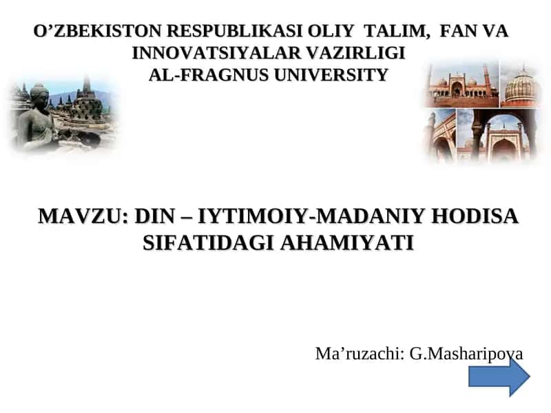 DIN–IYTIMOIY-MADANIY HODISA SIFATIDAGI AHAMIYATI