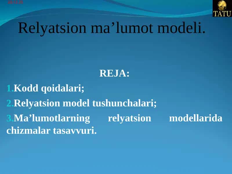 Relyatsion ma’lumot modeli.