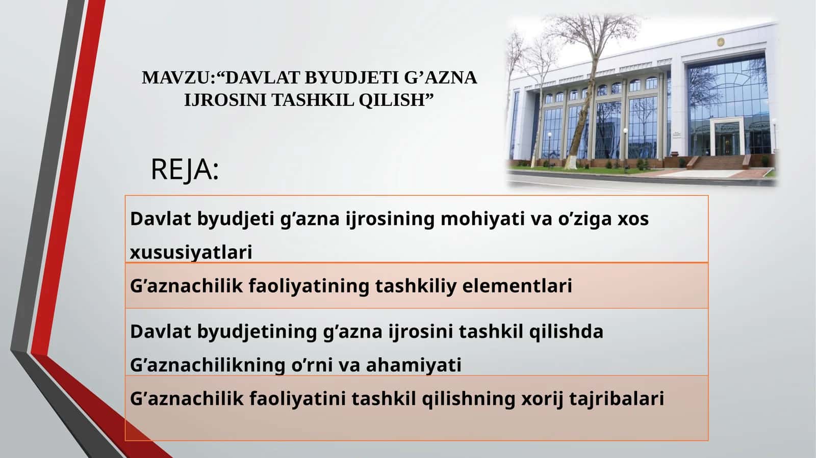 DAVLAT BYUDJETI G’AZNA IJROSINI TASHKIL QILISH