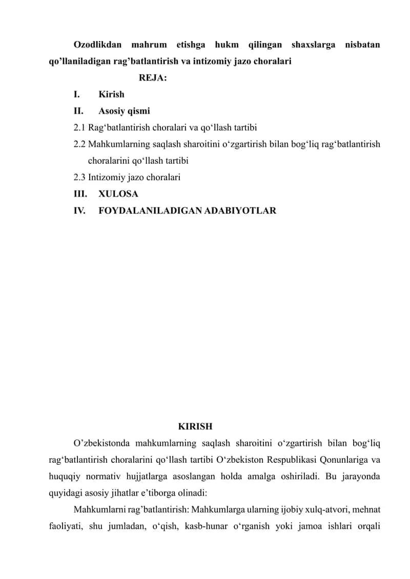 Ozodlikdan mahrum etishga hukm qilingan shaxslarga nisbatan qo’llaniladigan rag’batlantirish