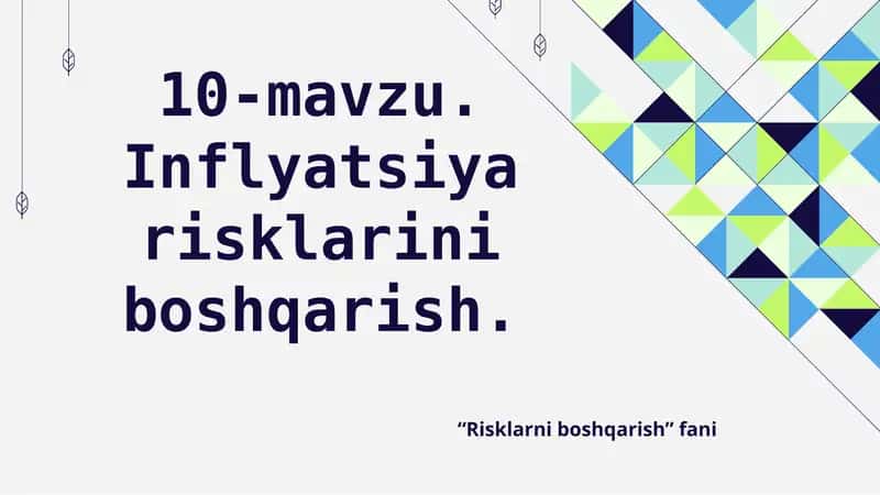 Inflyatsiya risklarini boshqarish