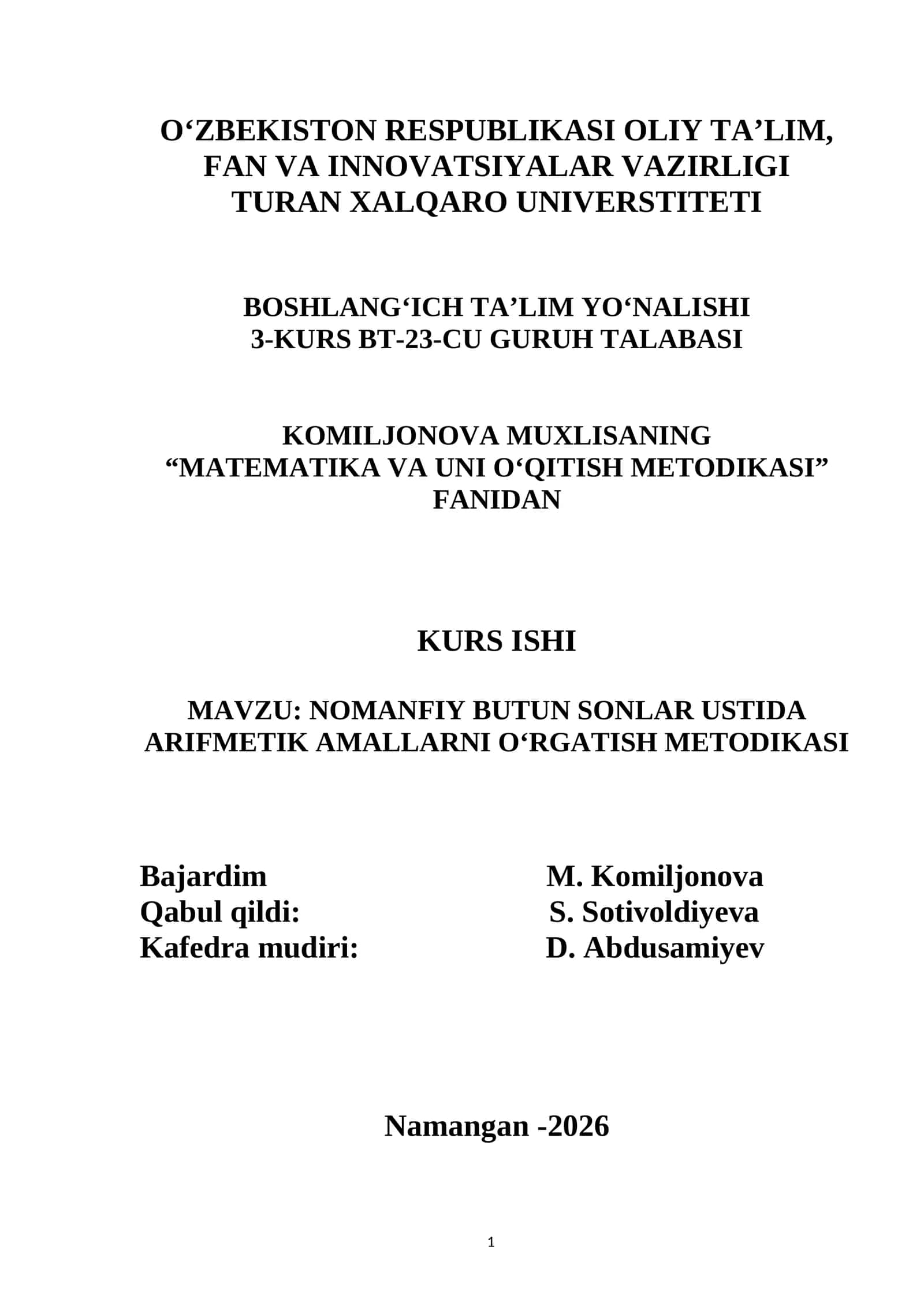 NOMANFIY BUTUN SONLAR USTIDA ARIFMETIK AMALLARNI OʻRGATISH METODIKASI