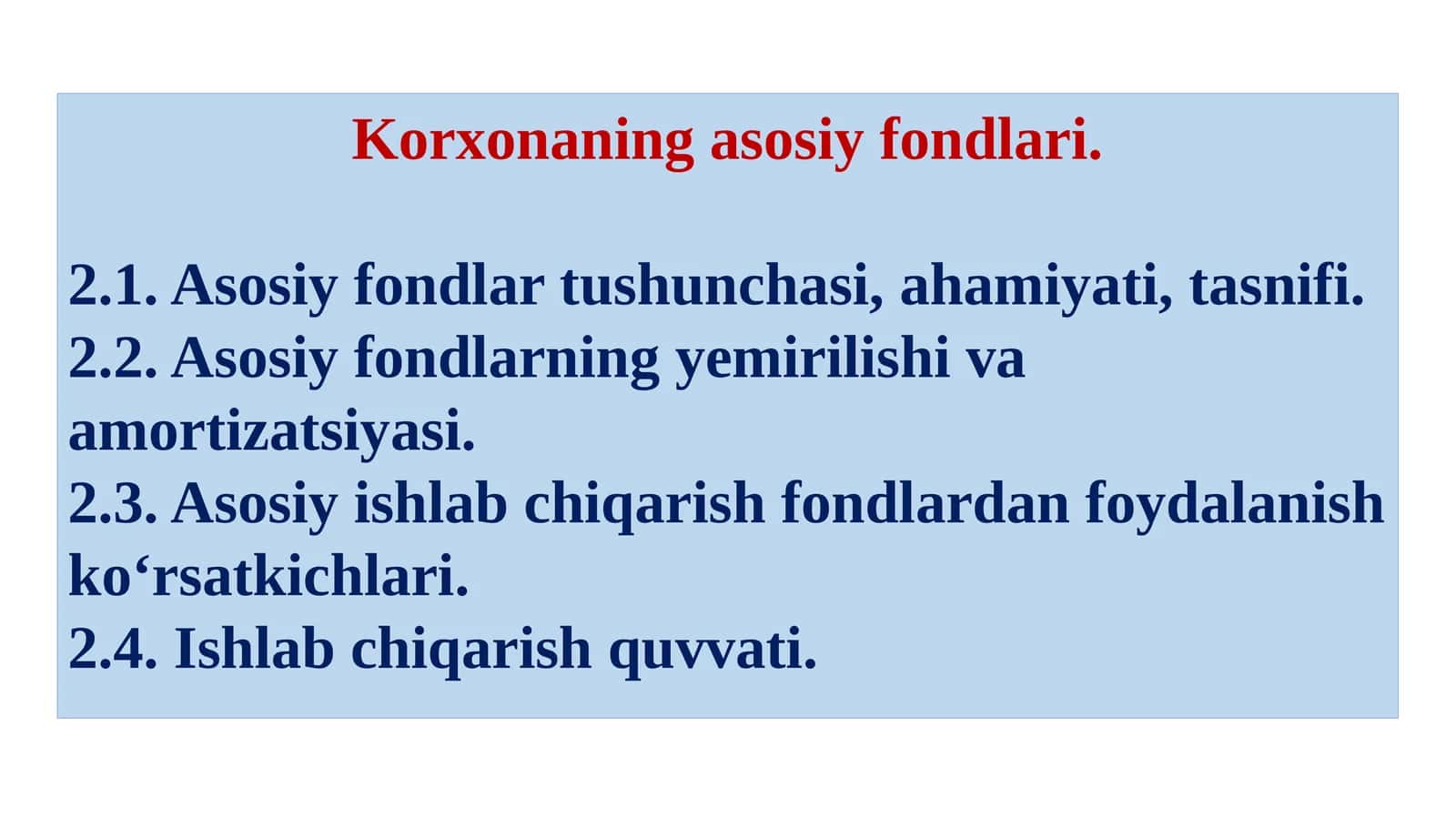 Korxonaning asosiy fondlari