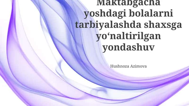 Shaxsga yo'naltirilgan yondashuv