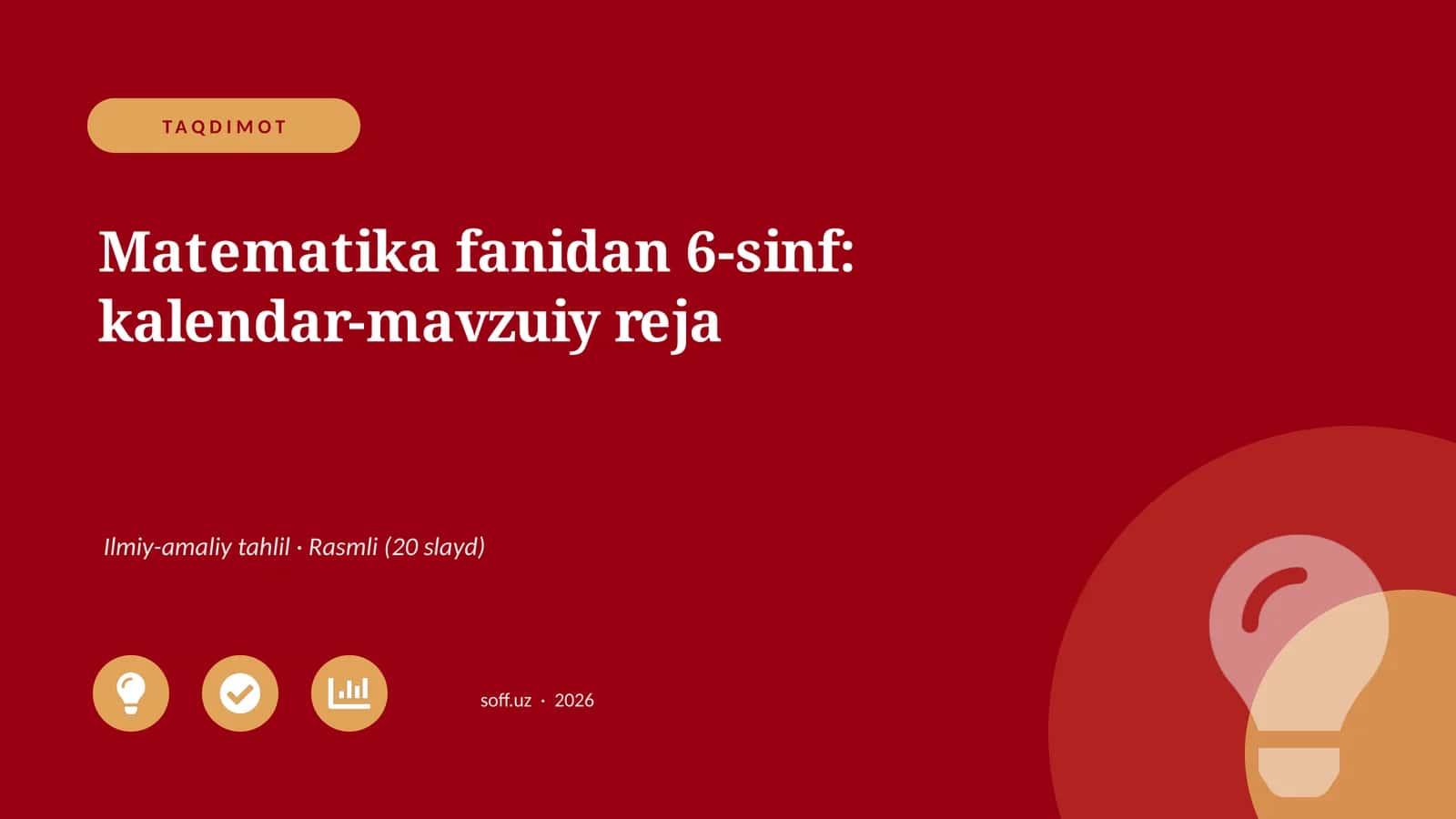 Matematika fanidan 6-sinf: kalendar-mavzuiy reja