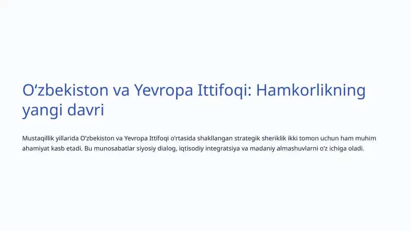 Oʻzbekiston va Yevropa Ittifoqi: Hamkorlikning yangi davri