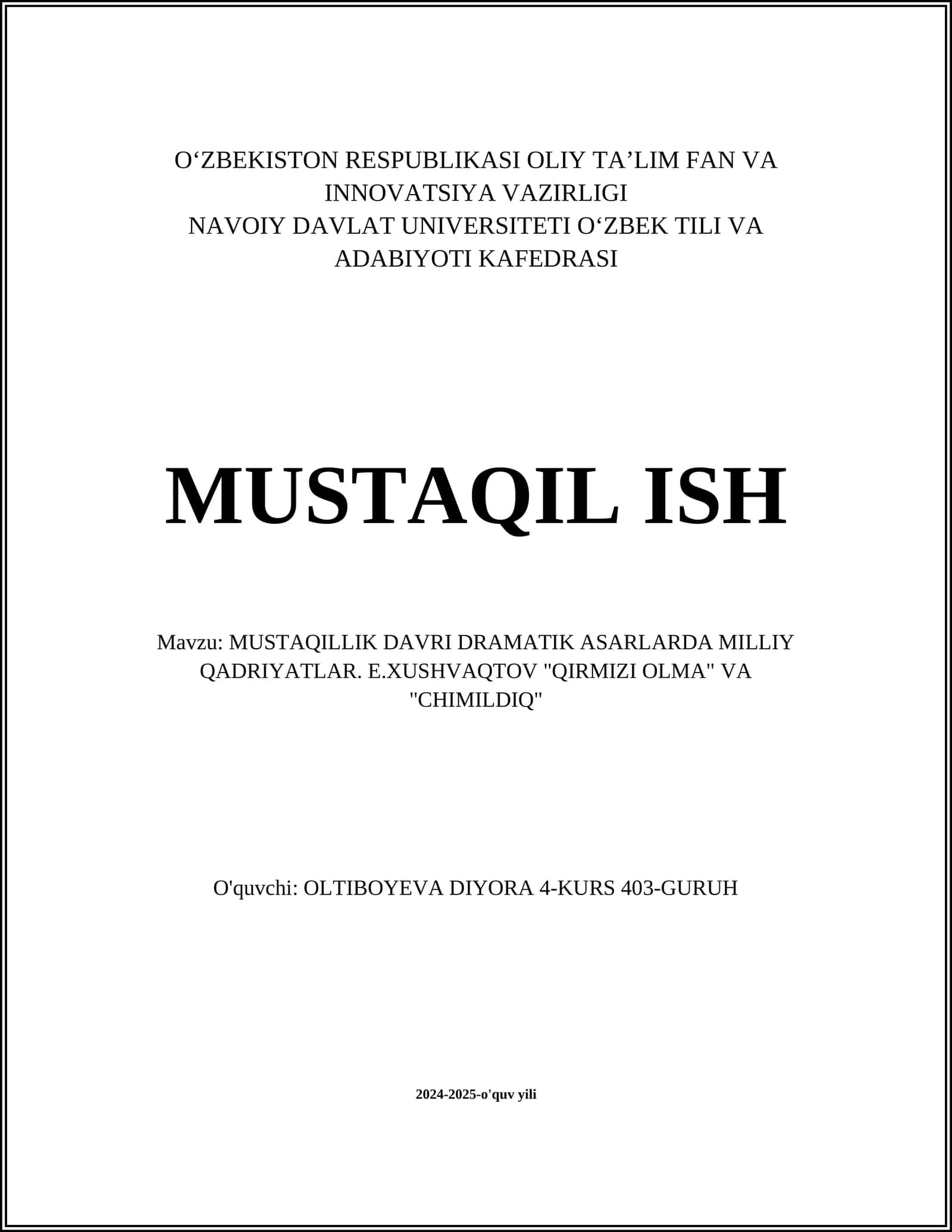 MUSTAQILLIK DAVRI DRAMATIK ASARLARDA MILLIY QADRIYATLAR