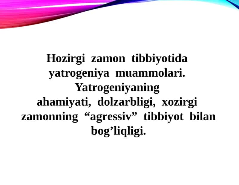 Yatrogeniya va Evtanaziya muammolari