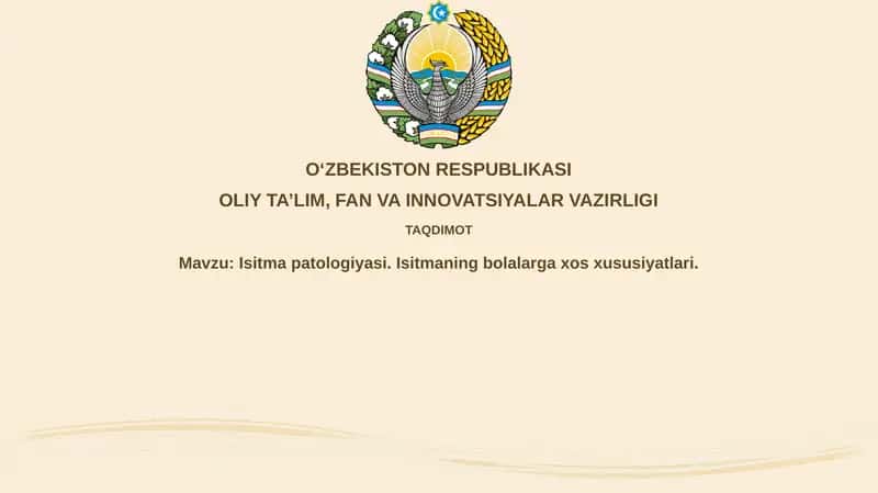 Isitmapatologiyasi.Isitmaningbolalargaxosxususiyatlari