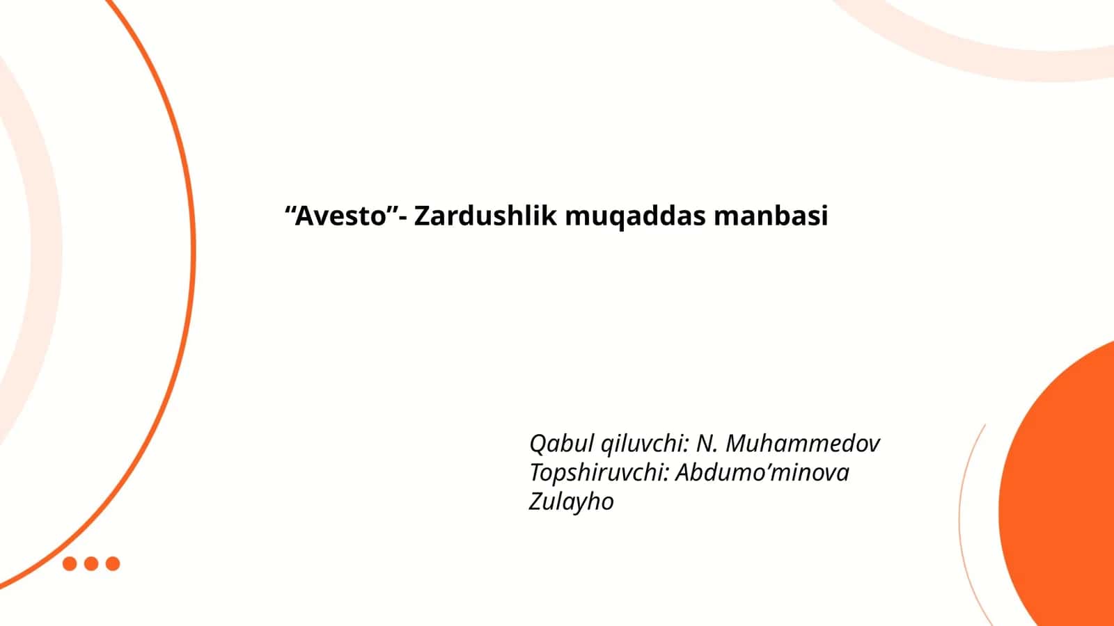 Avesto- Zardushlik muqaddas manbasi