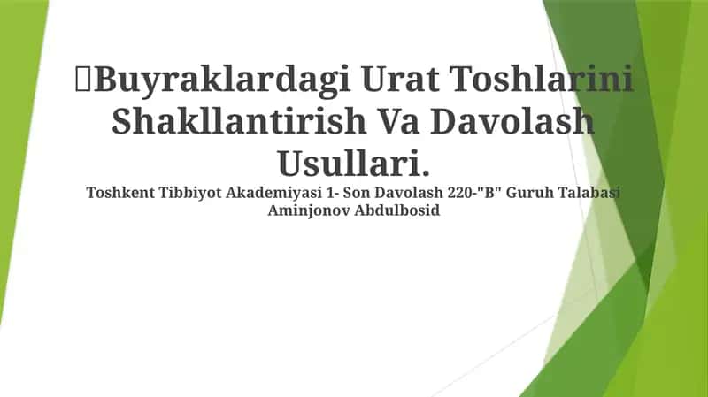 Urat Toshlarini Shakllantirish Va Davolash Usullari