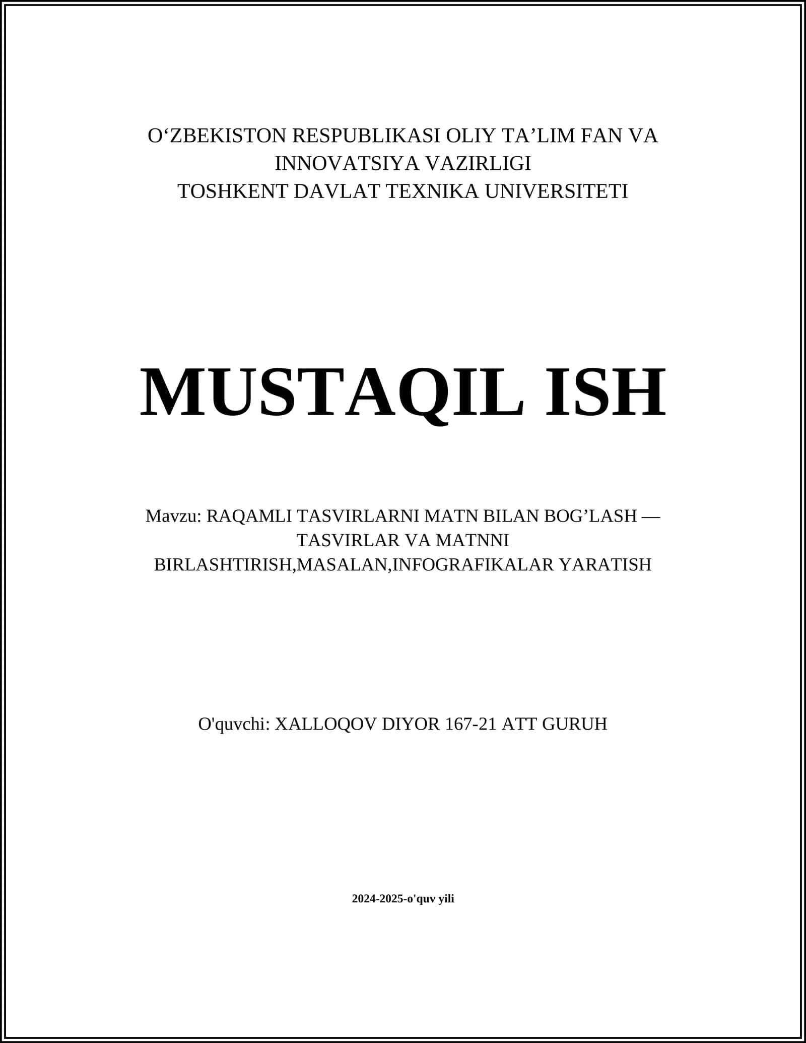 RAQAMLI TASVIRLARNI MATN BILAN BOG’LASH — TASVIRLAR VA MATNNI BIRLASHTIRISH,MASALAN,INFOGRAFIKALAR YARATISH