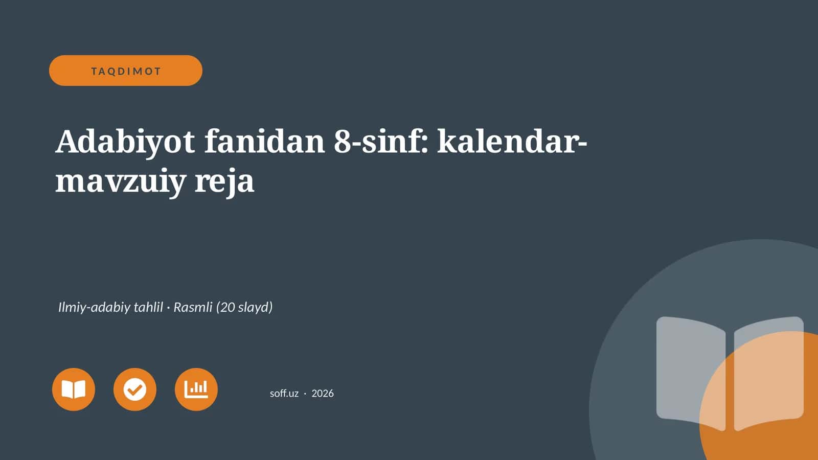 Adabiyot fanidan 8-sinf: kalendar-mavzuiy reja