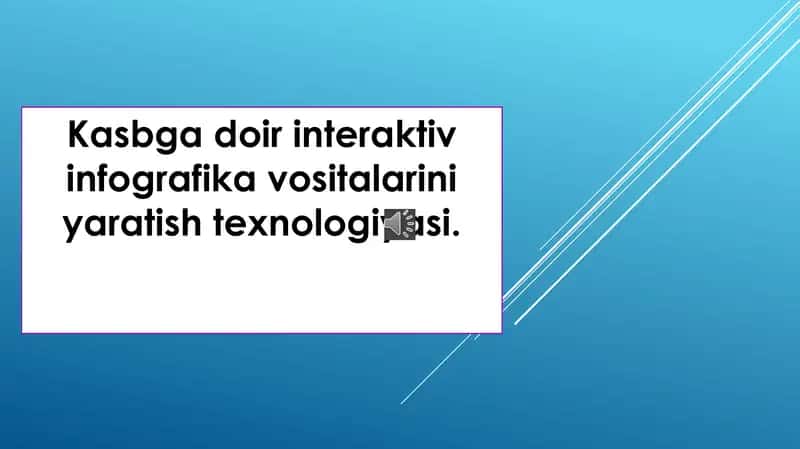 Kasbgadoirinteraktivinfografikavositalariniyaratishtexnologiyasi