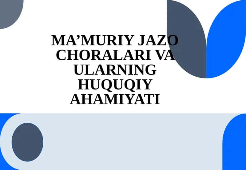 MA’MURIY JAZO CHORALARI VA ULARNING HUQUQIY AHAMIYATI